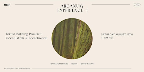 Arcanum Experience #1 - Forest Bathing practice, Ocean Walk and Breathwork