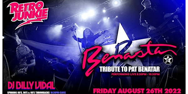 BENASTAR (Tribute to Pat Benatar) LIVE @ Retro Junkie!