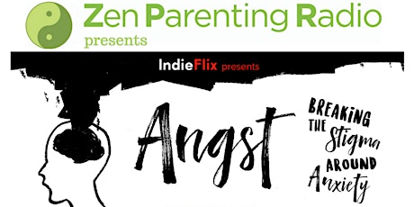 Zen Parenting Presents Angst primary image