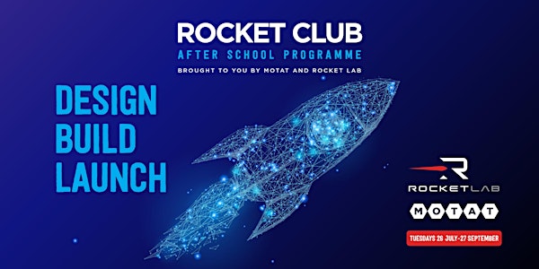 Rocket Club @MOTAT by Rocket Lab T3, 2022
