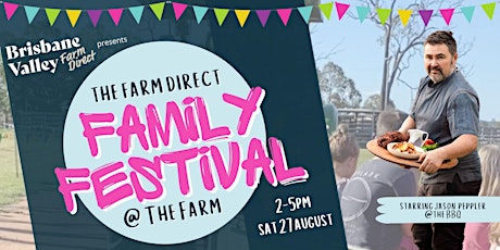 Farm Direct Family Festival @ The Farm