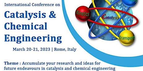 International Conference on Catalysis and Chemical Engineering