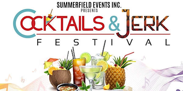 Cocktails and Jerk Festival
