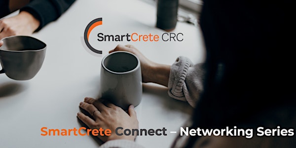 SmartCrete Connect - Regular Networking Series