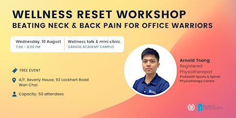 Wellness Reset Workshop: Beating Neck & Back Pain for Office Warriors
