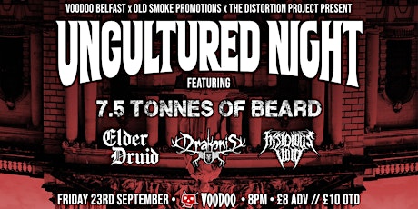 Uncultured Night 2022 • Voodoo Belfast • 23/09/22