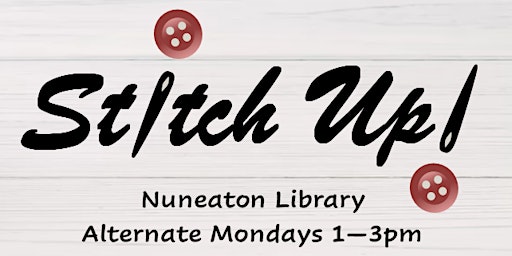 Stitch Up Crafts Group @ Nuneaton Library