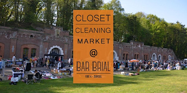 Closet Cleaning Market -  Zondag 14 augustus 2022 -  Mortsel 'Bar Brial'