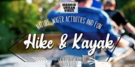 Kayak, Hike & Fun – Sunday 17 July