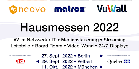Hauptbild für Hausmesse 2022 - AG Neovo, Matrox und VuWall - Berlin