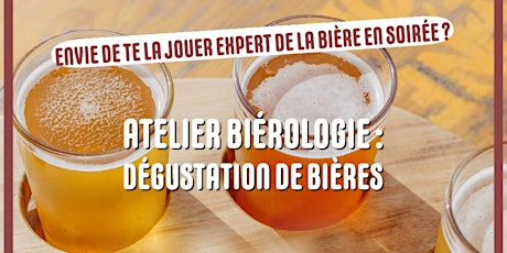 Atelier biérologie : dégustation de bières