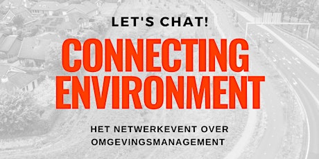 Primaire afbeelding van Netwerkevent ''Connecting Environment''