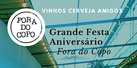 Imagen principal de Fora do Copo 1º Aniversário