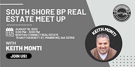 South Shore BP Real Estate Investor Meet-Up
