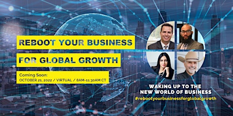 Global Small Business Forum: Reboot Your Business for Global Growth