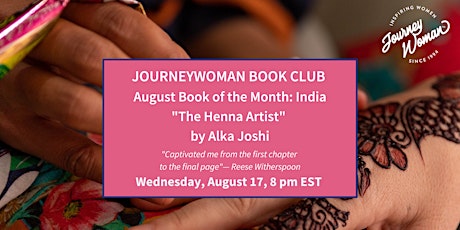 JourneyWoman Book Club: "The Henna Artist" by Alka Joshi (India)