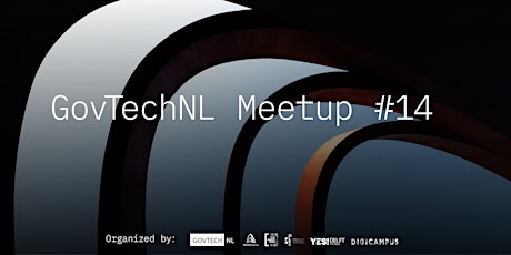 GovTechNL Meetup #14