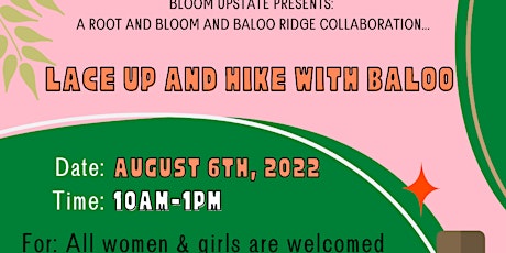 Bloom Upstate Inc. Presents LACE UP & HIKE WITH BALOO primary image