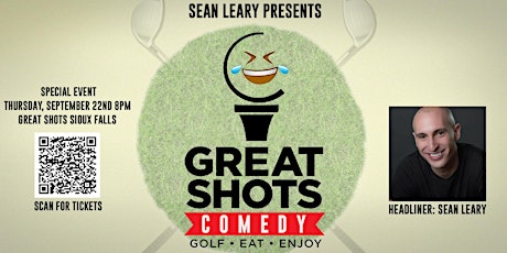Great Shots Comedy with Sean Leary (Special Event)