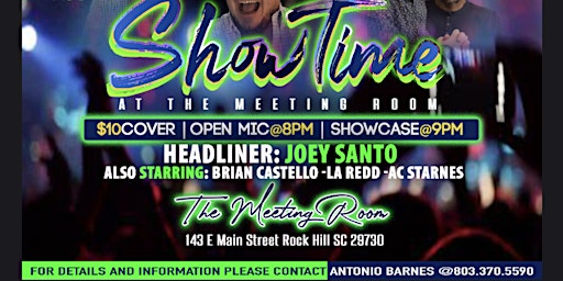 Show Time @ The Meeting Room: 8/20/22