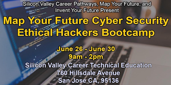 Cybersecurity - Ethical Hackers Bootcamp, sponsored by Map Your Future