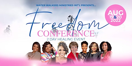 She Walks on Water - Freedom Conference