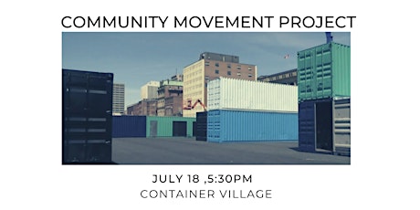 Community Movement Project - July 18 primary image