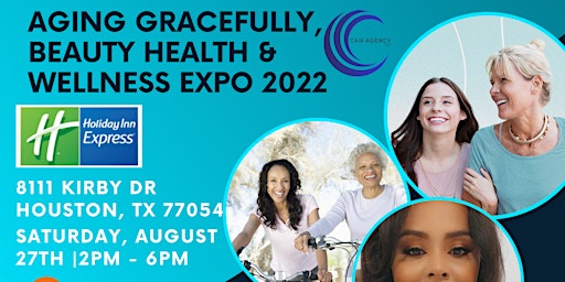 Aging Gracefully, Beauty Health and Wellness Expo