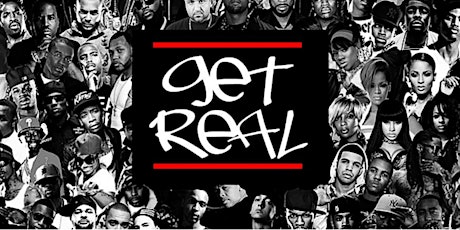 Get Real (2000s Hip Hop x RnB)