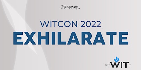 Pittsburgh WITCON 2022: EXHILARATE