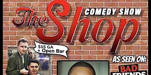 The Shop Comedy Show w/ Doc Willis