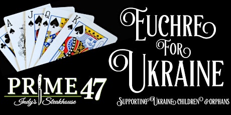 Prime 47 - Euchre for Ukraine