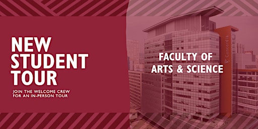New Student Tour: Faculty of Arts and Science (SGW)