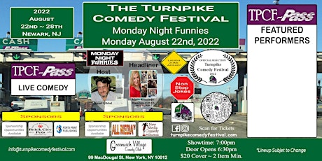 Monday Night Funnies Turnpike Festival Greenwich Village Comedy Club 8/22