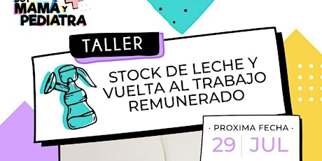 Imagen principal de TALLER STOCK DE LECHE Y VUELTA AL TRABAJO REMUNERADO GRABADO