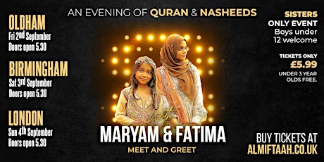 An evening of Quran with Maryam and Fatima Masud - London