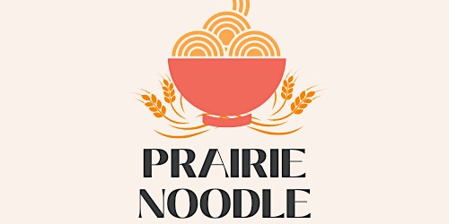 Prairie Noodle: Tsukemen Session (Sat Aug 13)