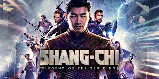 Movies Under the Stars:  Shan-Chi And The Legend Of The Ten Rings