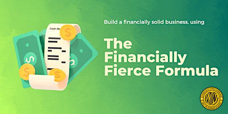 The Financially Fierce Formula