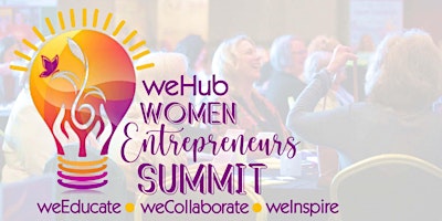 weHub Women Entrepreneurs Summit | GREEN BAY, WI