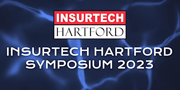 InsurTech Hartford Symposium 2023