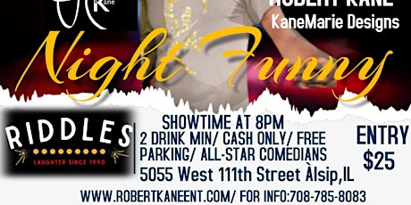 Sunday Night Funny w/ Robert Kane @Riddles Comedy club