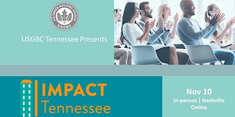 USGBC Tennessee Presents: IMPACT Tennessee