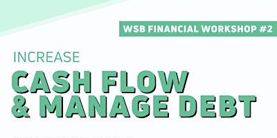 Imagen principal de Cash Flow and Manage Dept/ Tuesday Workshop