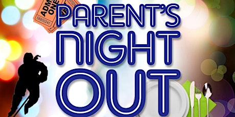 SHS Girls Hockey - Parent's Night Out