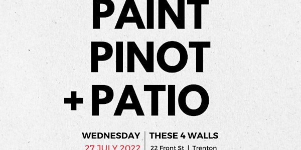 PAINT, PINOT AND PATIO fundraiser
