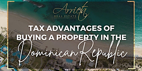 Tax Advantages of Buying a Property in Dominican Republic