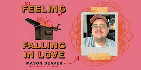 Mason Deaver | The Feeling of Falling in Love