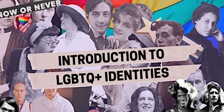 Introduction to LGBTQ+ Identities