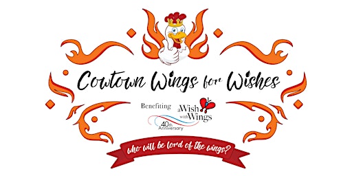 2nd Annual Cowtown Wings for Wishes
